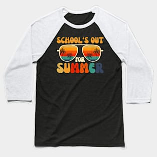 Schools Out For Summer Last Day Of School Teacher End Of School Baseball T-Shirt